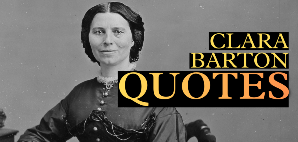 clara barton quotes